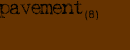 Pavement